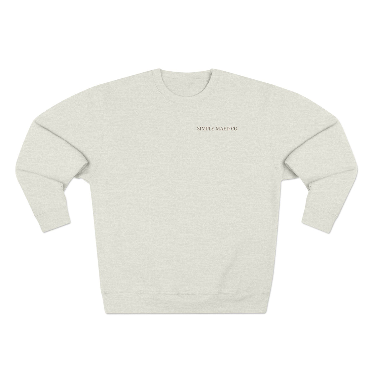 Simply Maed co. Crewneck